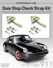 1970-1989 Genuine Porsche 911 Door Stop Check Strap Kit Hardware Set Of 2 New. Price: $85.30.